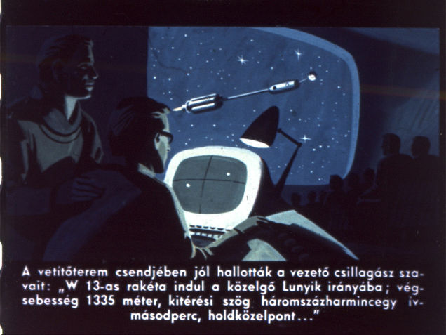 In the quiet of the projection room, they heard the words of the lead astronomer: "Rocket W 13 is leaving in the direction of the aproaching Luna; final velocity 1335 meters, angle of deflection three-hundred-thirty-one arc-seconds, lunar approach in..."